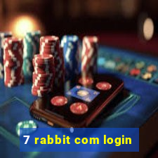 7 rabbit com login